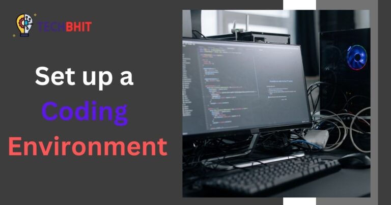 set up a coding environment